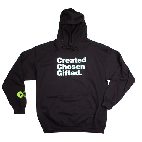 Created Chosen Gifted Hoodie